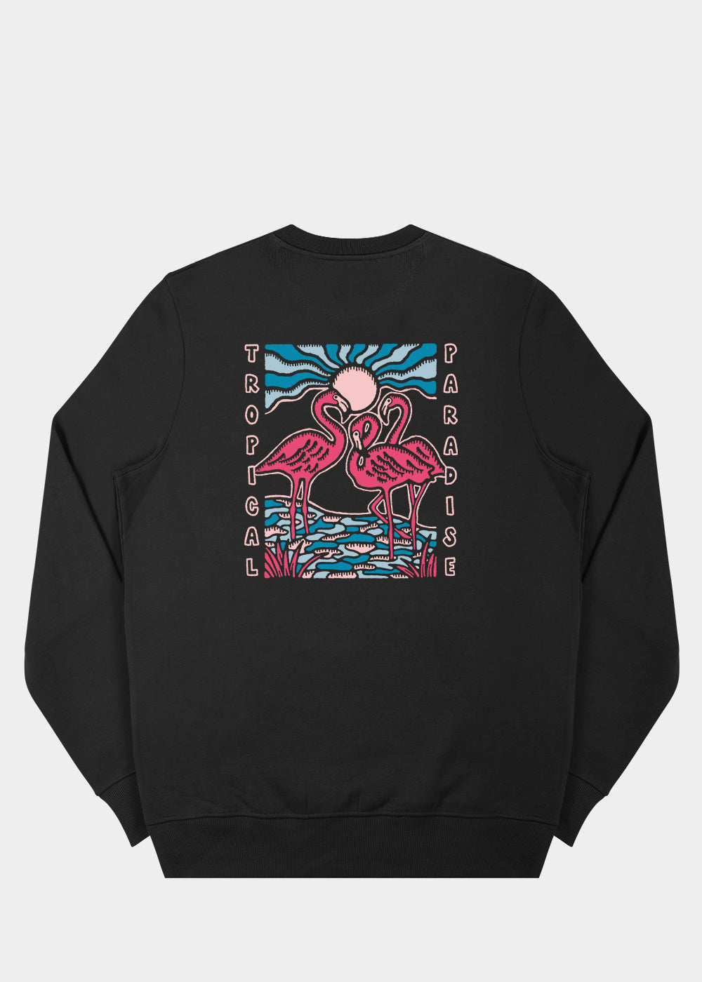 Tropical Paradise Sweatshirt / Back Print