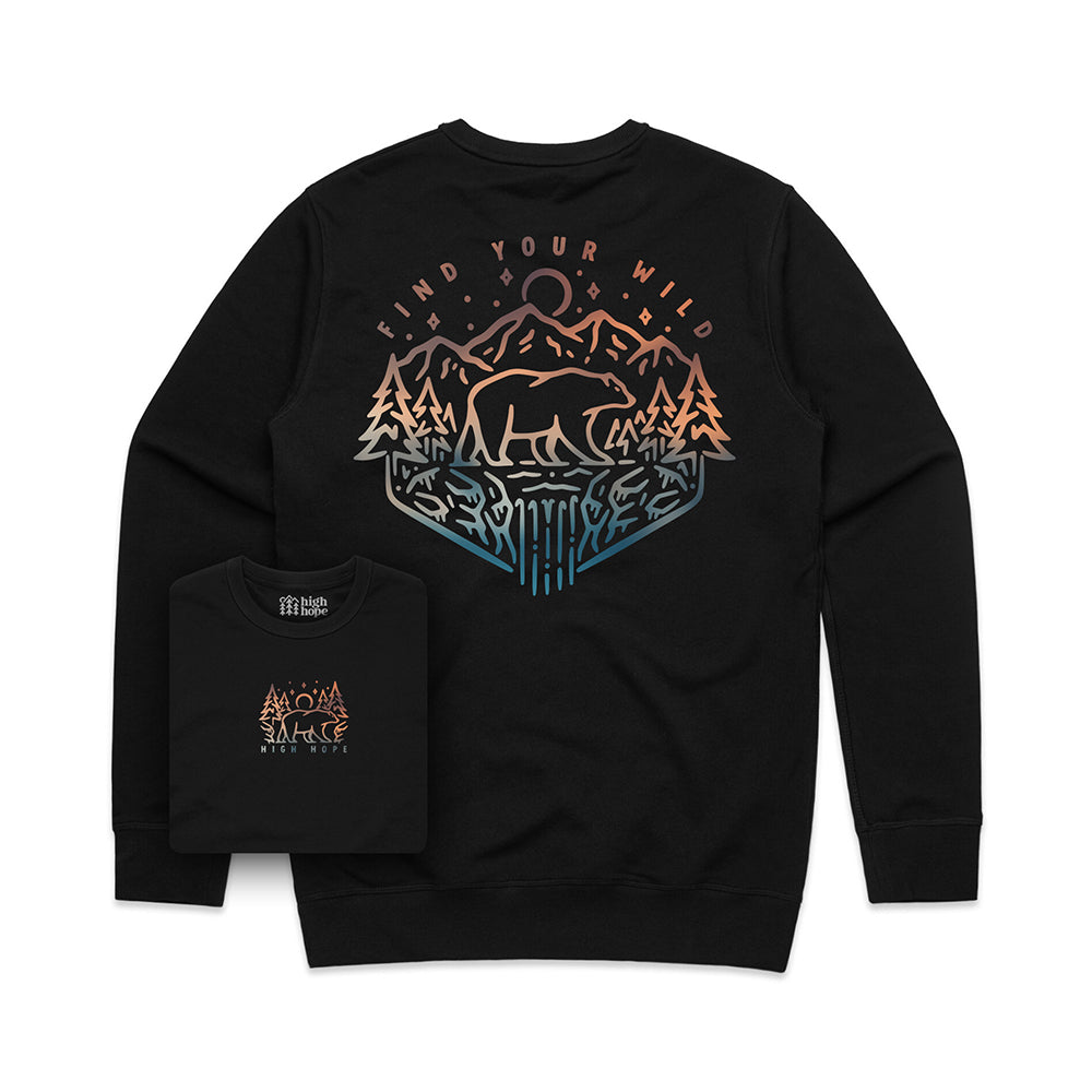Find Your Wild Sweatshirt / Back Print