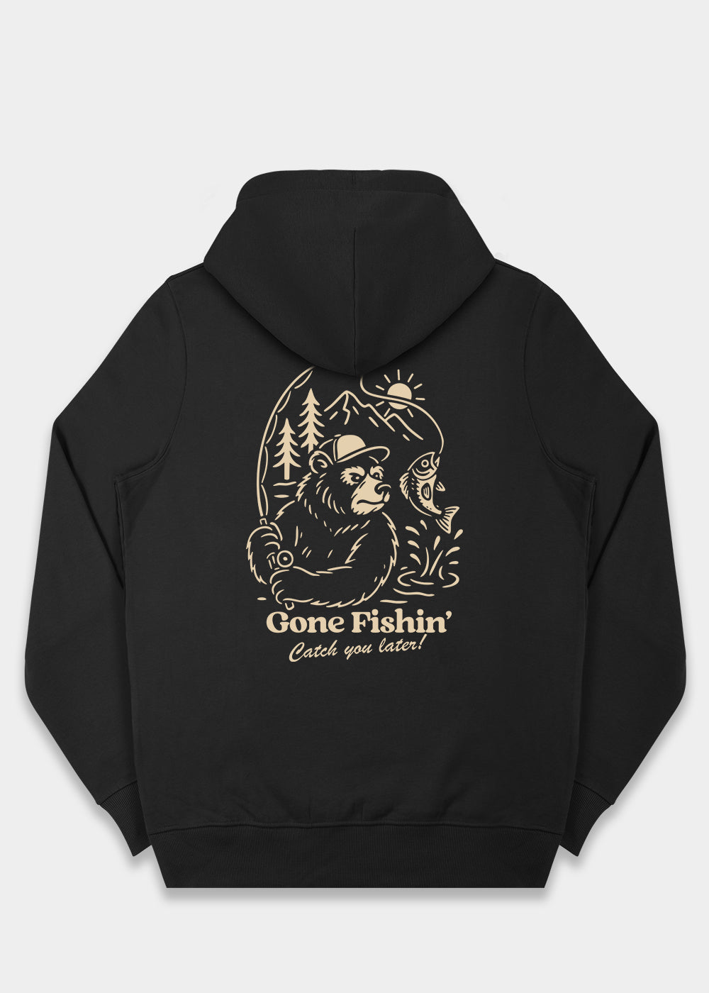Gone Fishin' Hoodie / Back Print