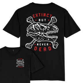 Extinct But Never Dead T-shirt / Back Print